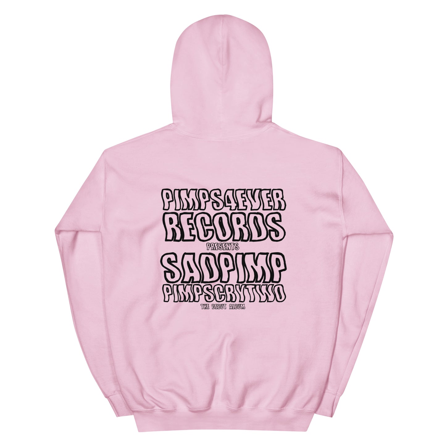 THE PIMPSCRYTWO ALBUM PROMO HOODIE