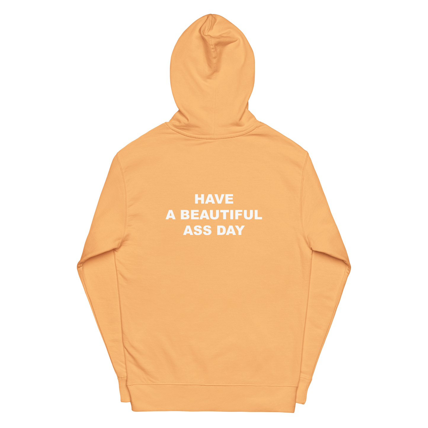 A BEAUTIFUL ASS HOODIE